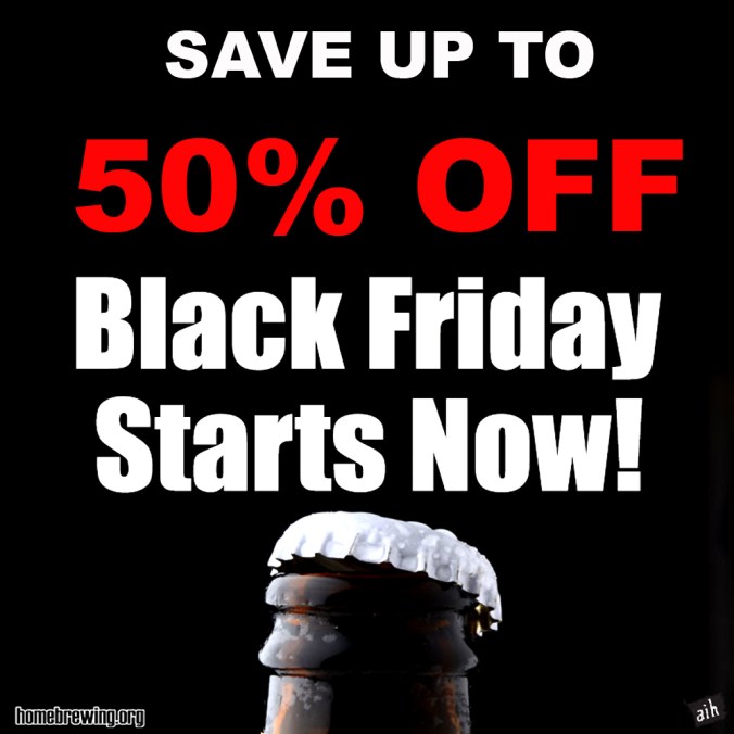 Black Friday Home Brewing Sale!