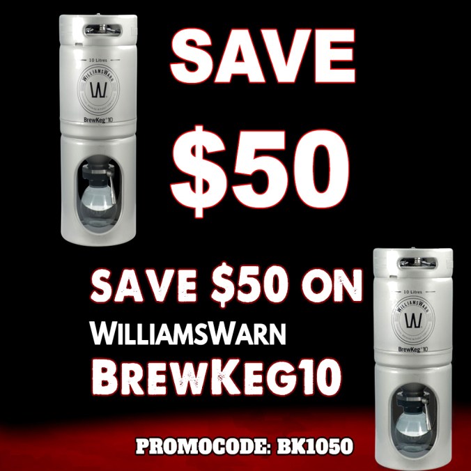 Save $50 On A Williams Warn Brew Keg 10