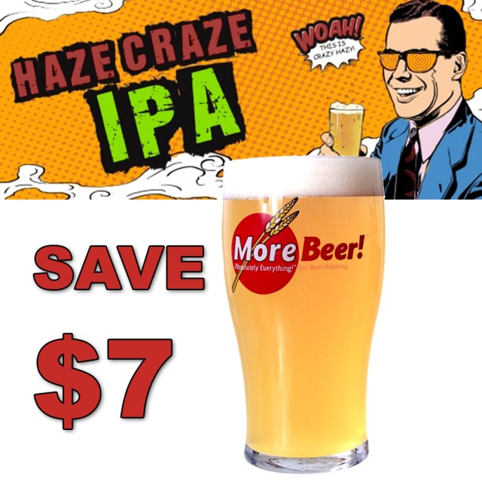MoreBeer.com Promo Code For $7 Off A Haze Craze Hazy IPA Home Brewing Beer Recipe Kit