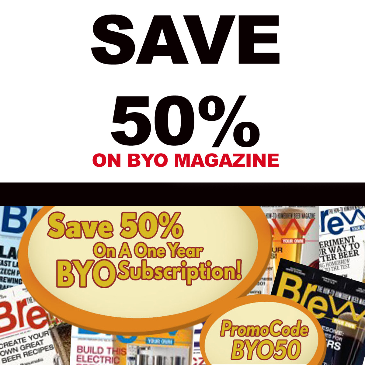 Save 50% On Brew Your Own Magazine for Home Beer Brewers